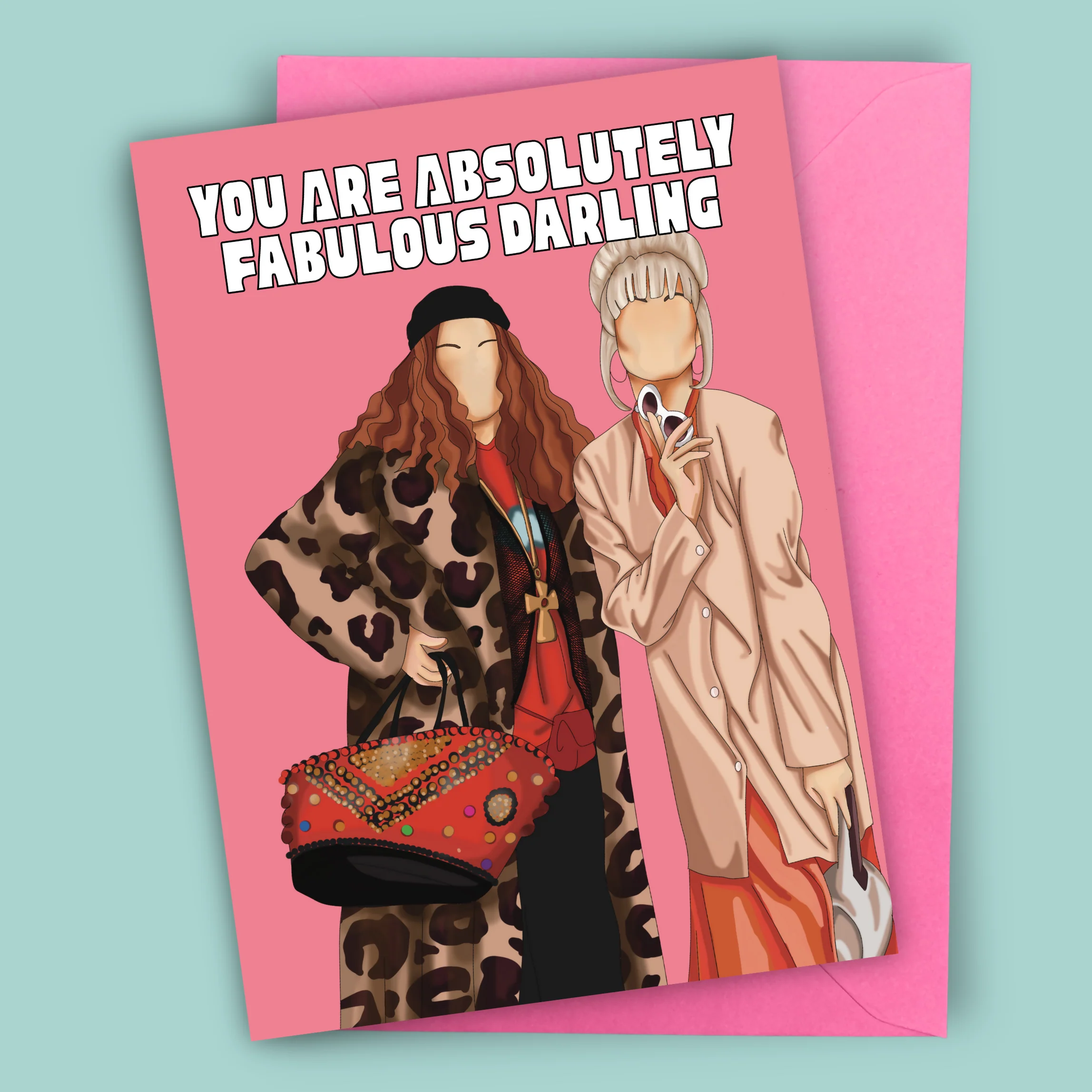 Ab Fab Greeting Card