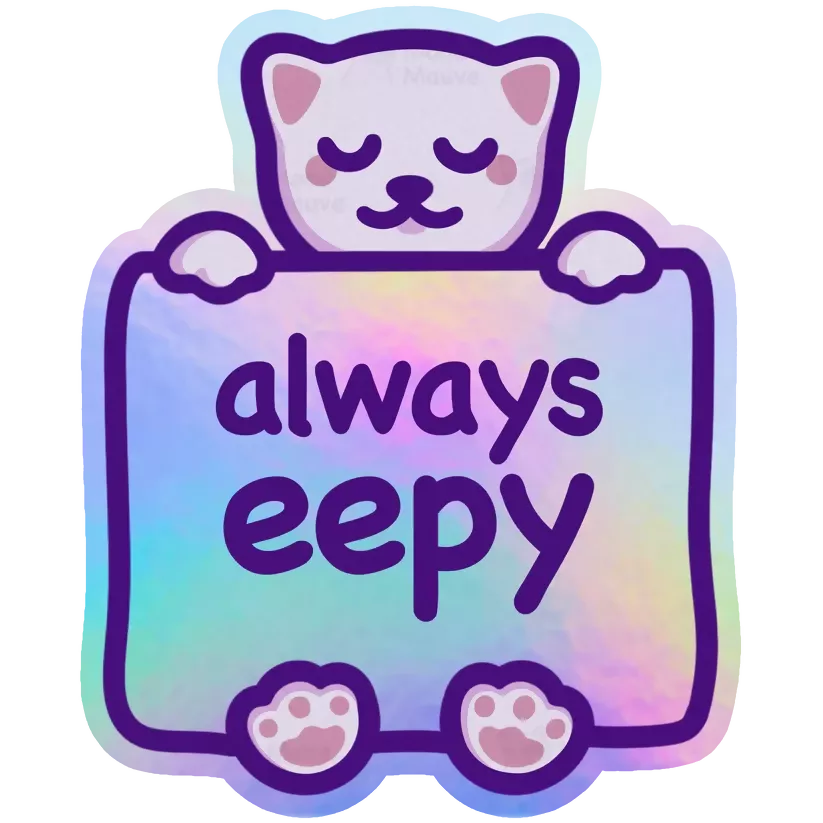 Always Eepy Sticker - Image 2