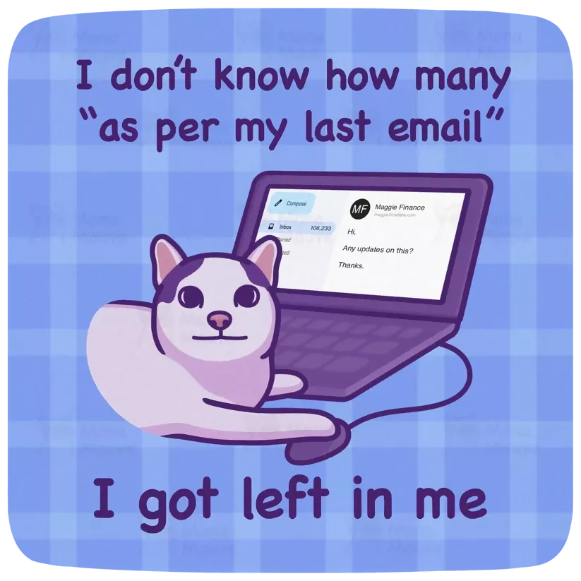 As Per My Last Email Sticker - Image 2