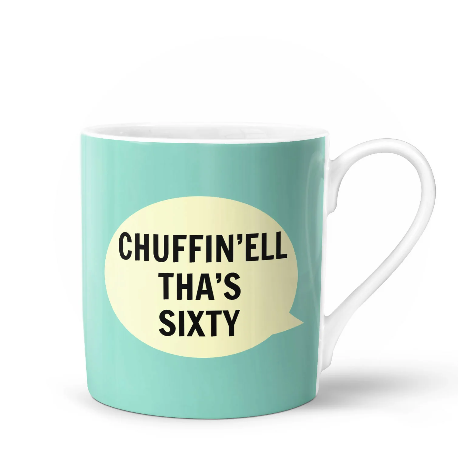 Chuffin’Ell Tha’s Sixty Bone China Mug