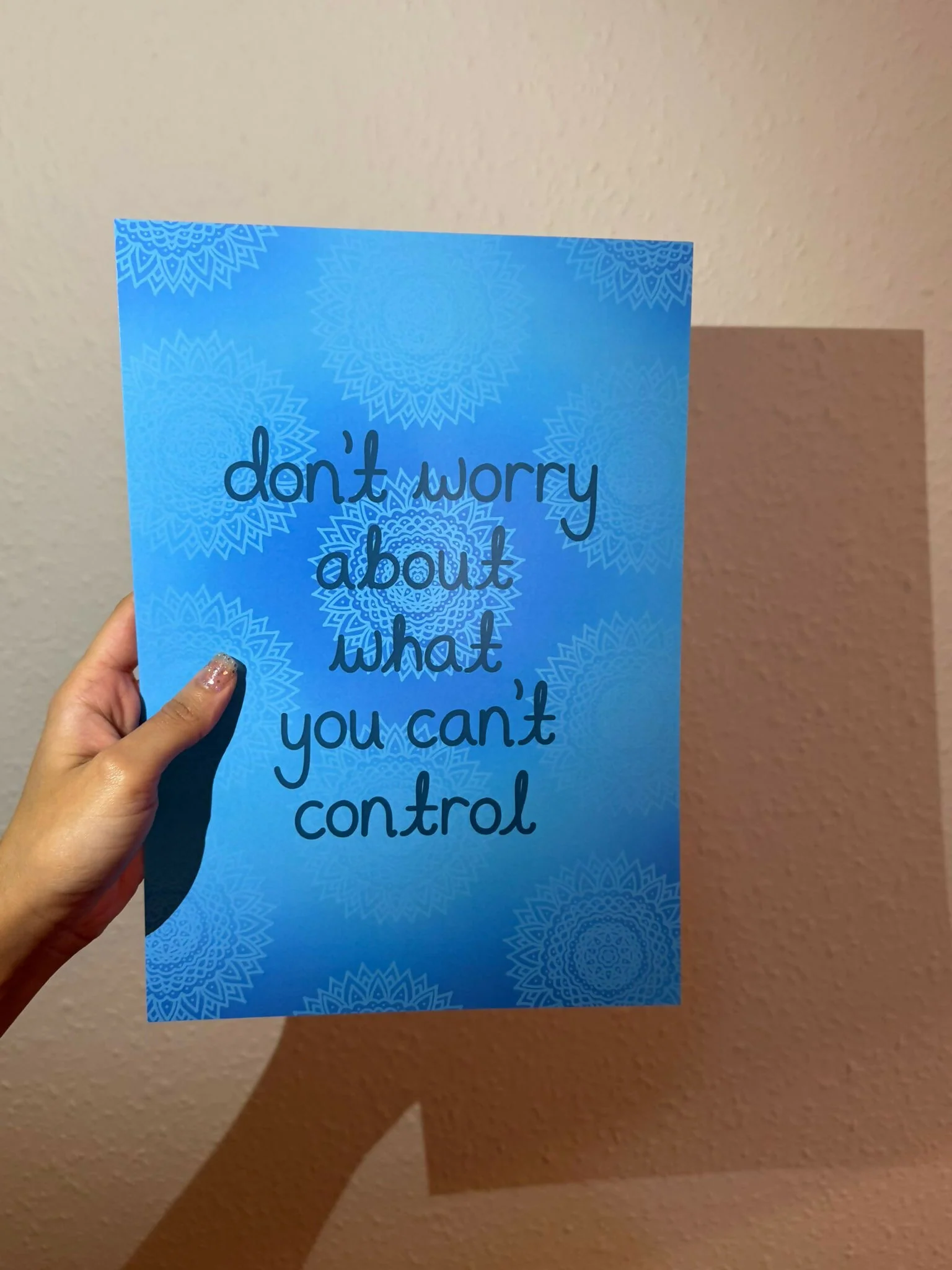 Don’t worry about what you can’t control | A4 Quote Print | Positive Reminders | Blue Mandala Artwork - Image 3