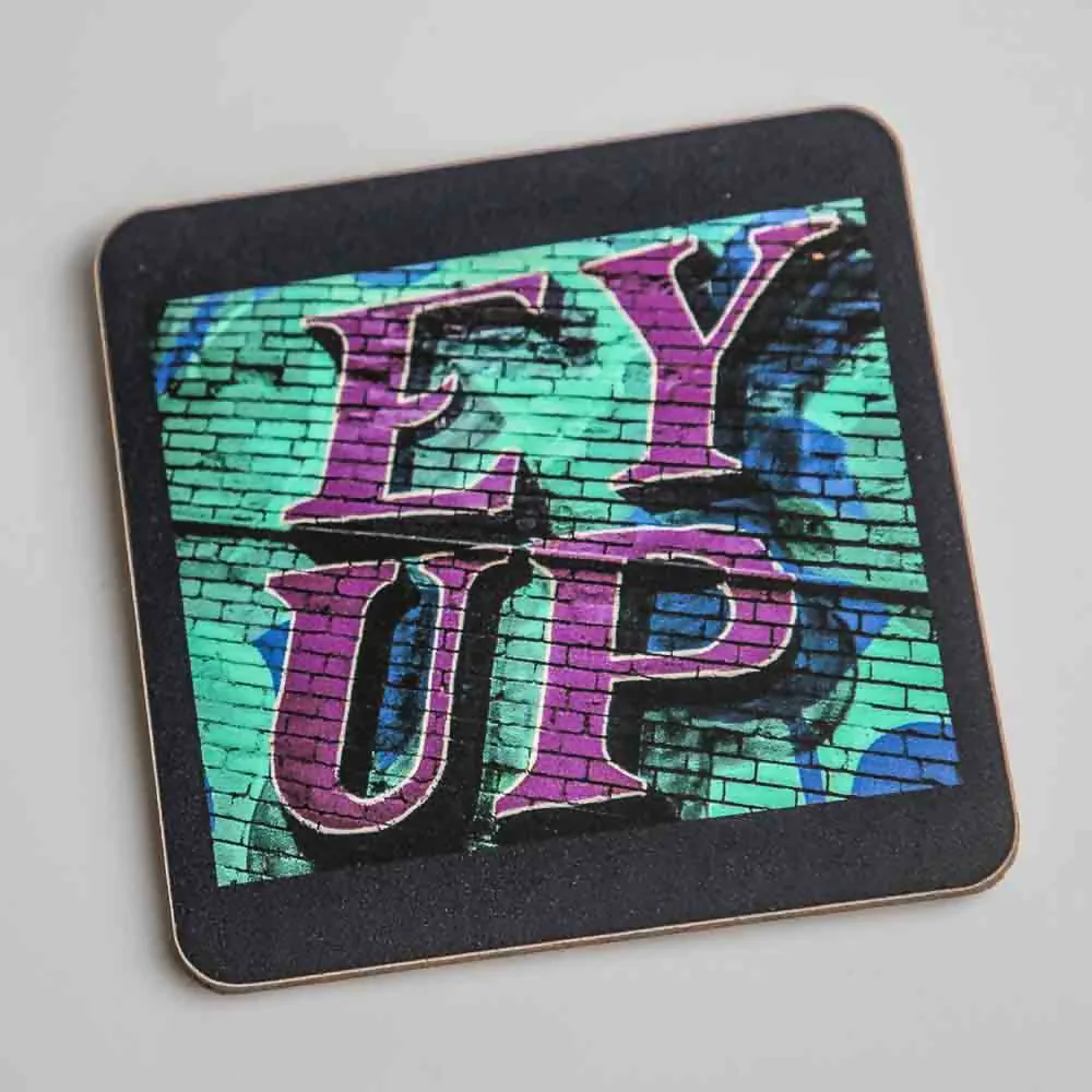 Ey Up Coaster