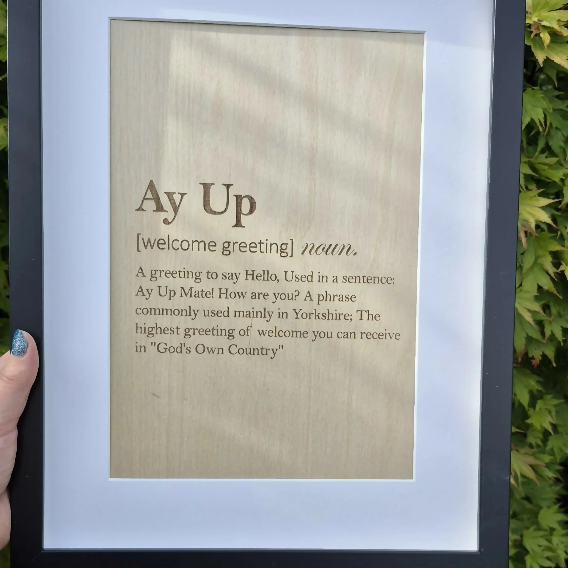 Framed Yorkshire Saying | "Ay Up" Engraved Wooden Sign | A4 Print in Black Frame | Yorkshire Dialect Wall Art | Northern Gift