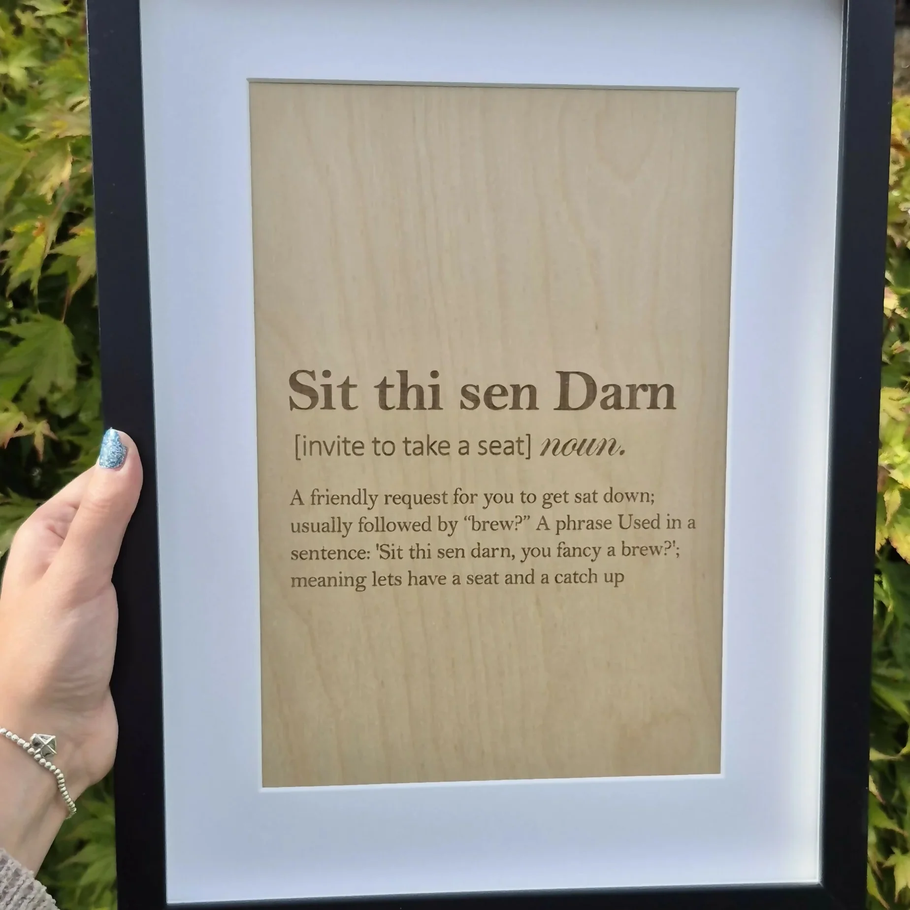 Framed Yorkshire Saying | "Sit thi Sen Down" Engraved Wooden Sign | A4 Print in Black Frame | Yorkshire Dialect Wall Art | Northern Gift