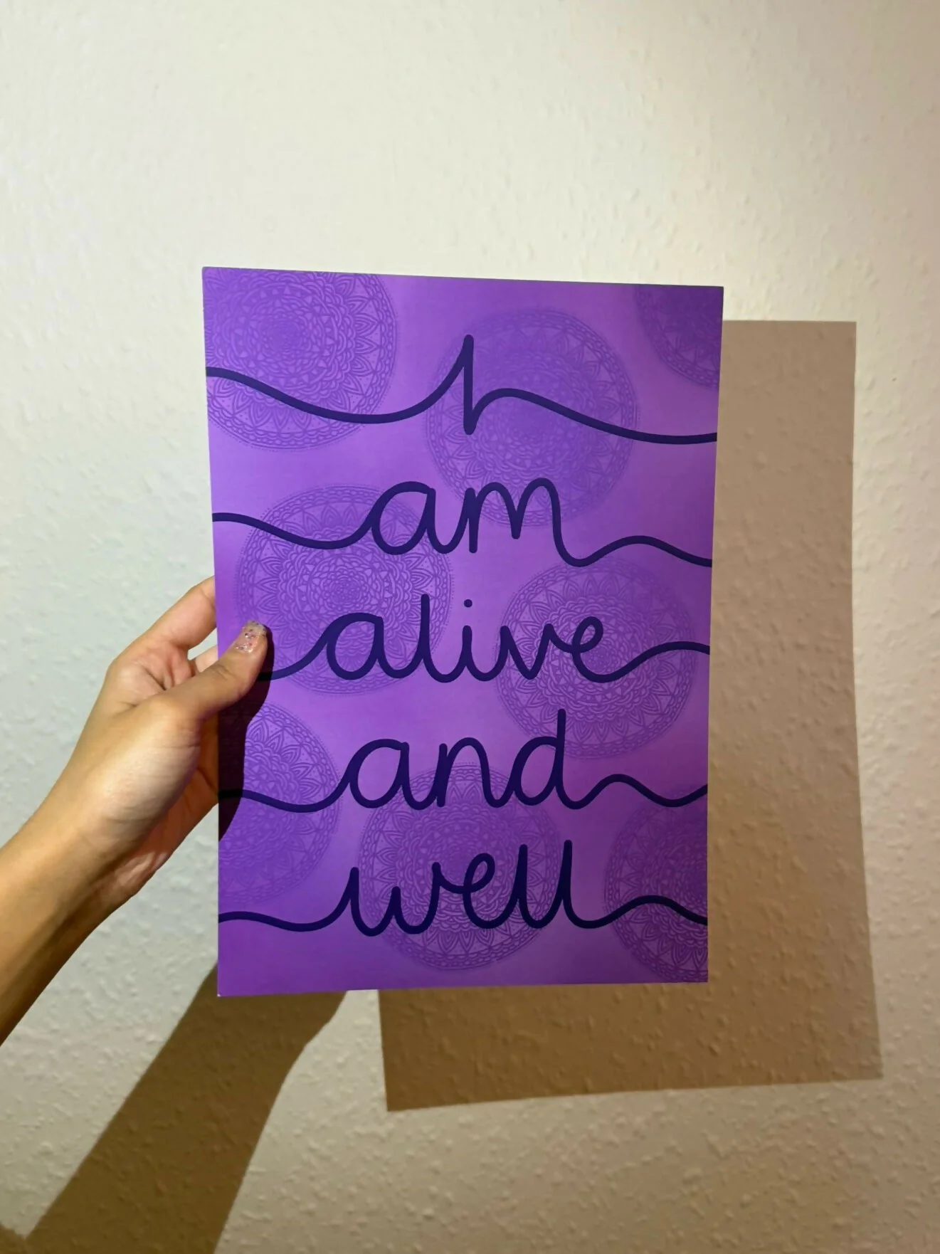 I am alive and well | A4 Mantra Print | Positive Affirmation | Purple Mandala Artwork - Image 2