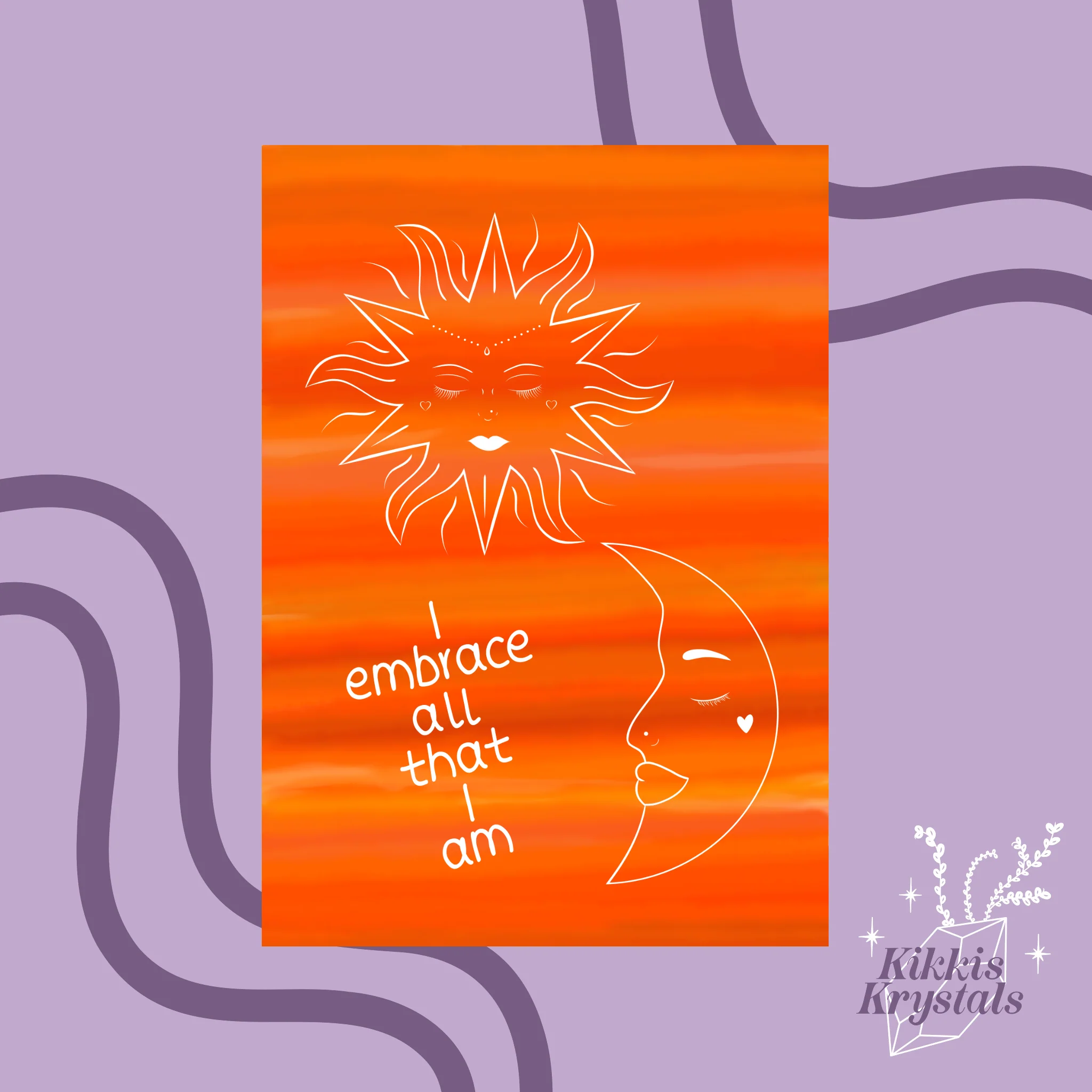 I Embrace All That I Am | A4 Affirmation Print Unframed | Orange Sunset | Sun and Moon