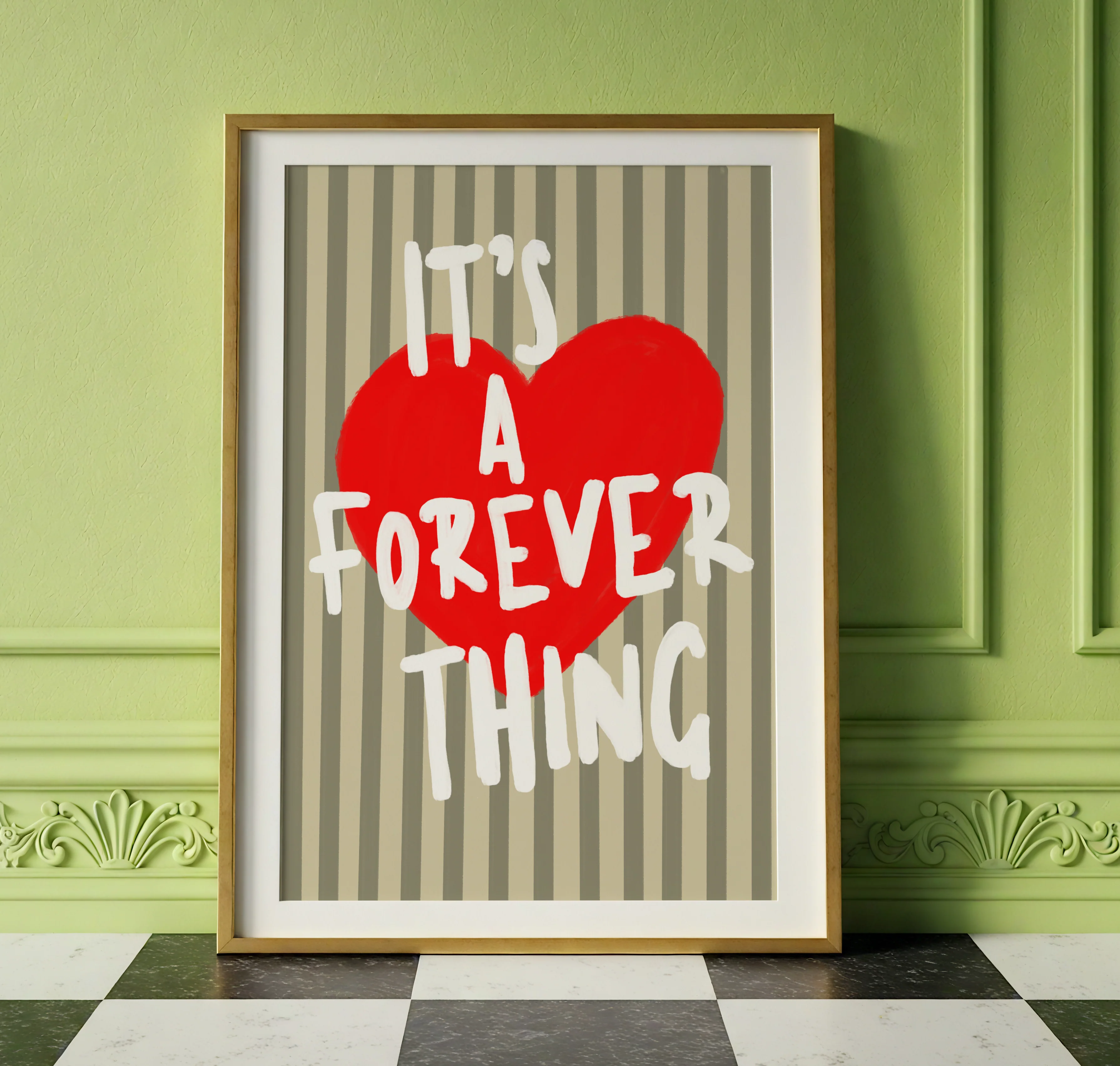 It’s A Forever Thing – Fun Heart Art Print