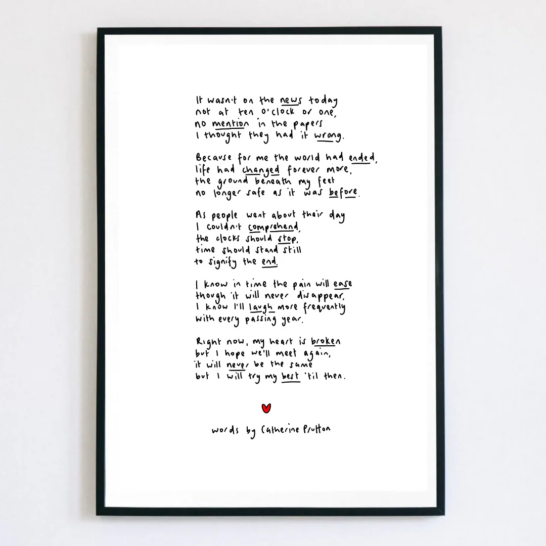 It Wasn't on the News Today Sympathy Poem