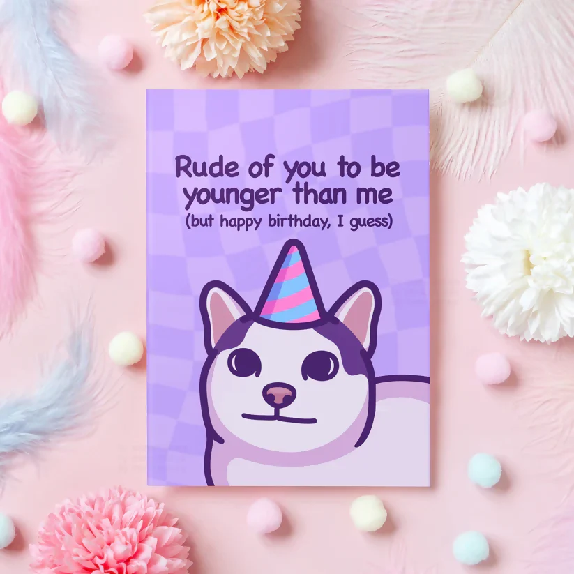 Rude Of You - Funny Birthday Card