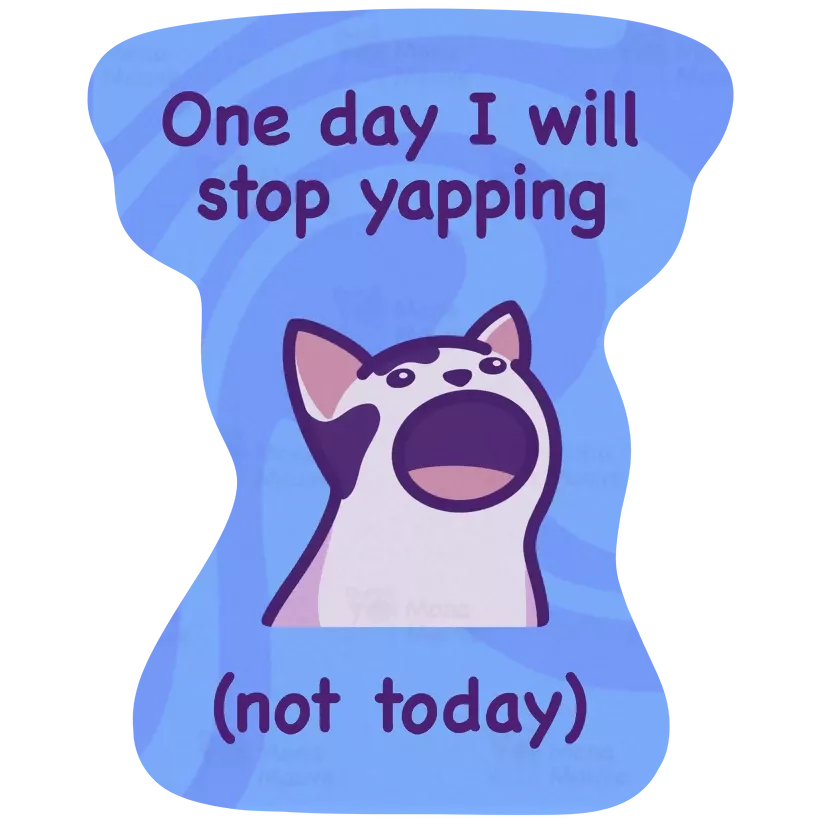 Stop Yapping Sticker - Image 2