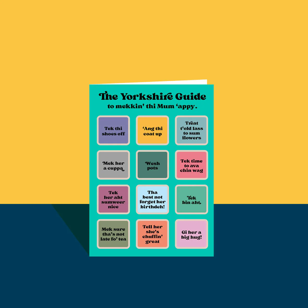 The Yorkshire Guide To Mekkin Thi Mum 'Appy A6 Card