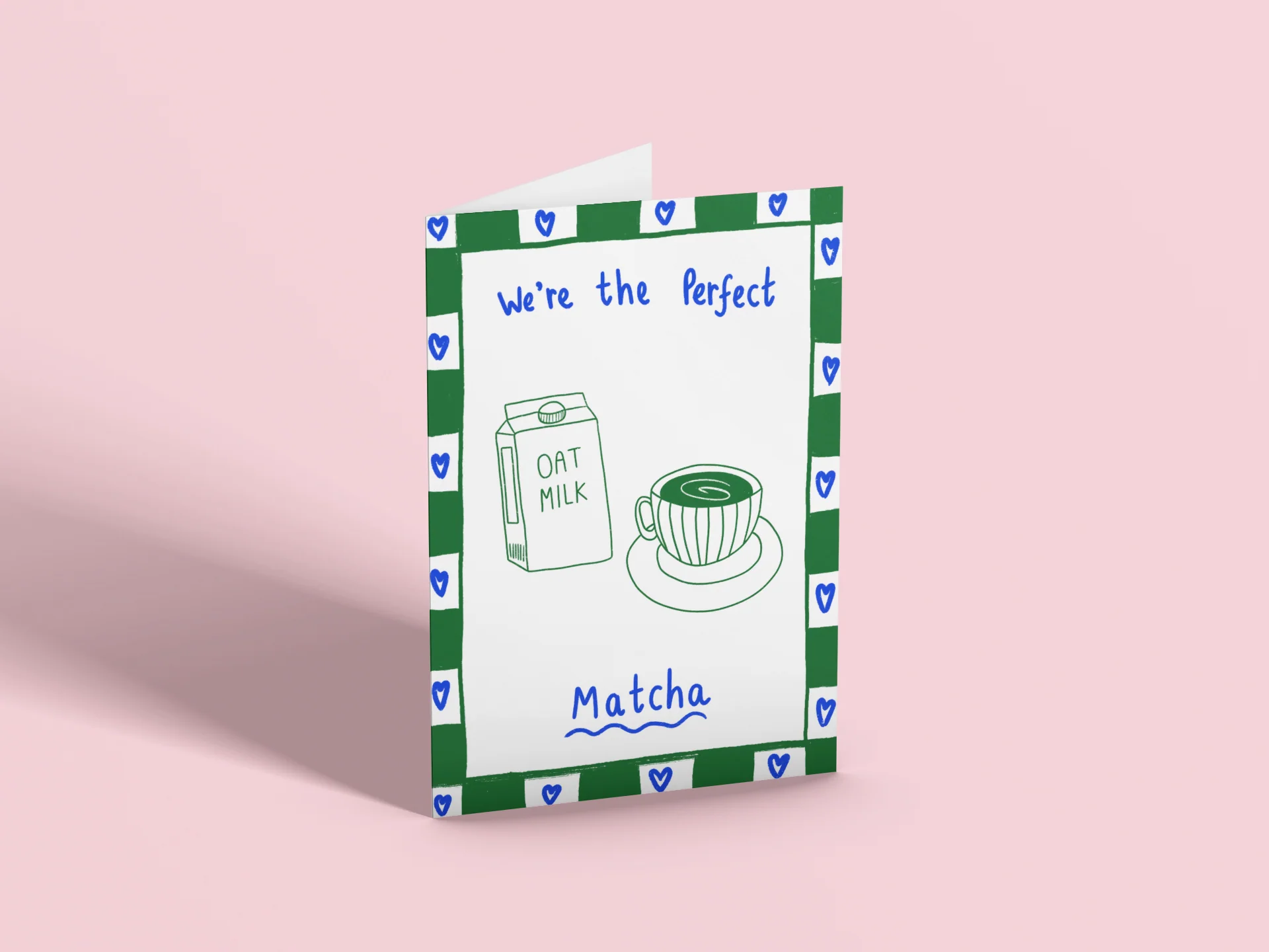 We’re The Perfect Matcha Card