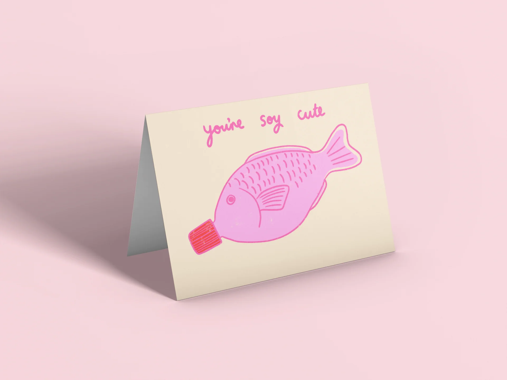 You’re Soy Cute Card