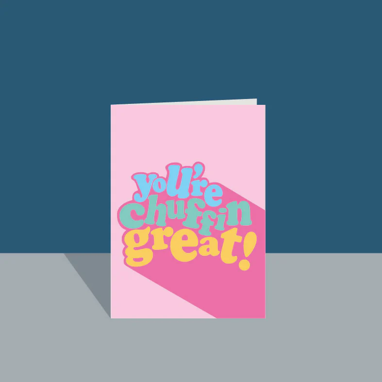 "You're Chuffin Great" Greetings Cards - Image 2